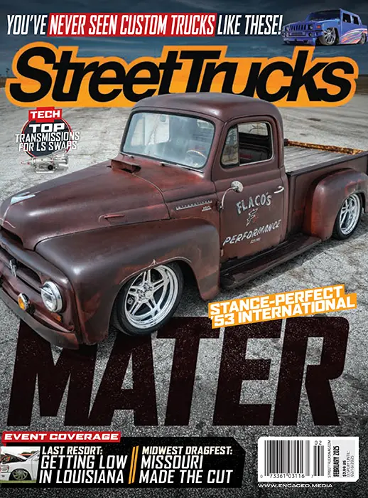 Street Trucks February 2025